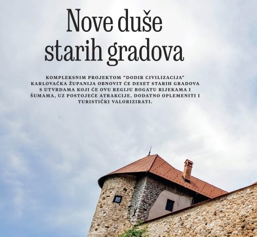 National Geographic objavio članak o obnovi starih gradova Karlovačke županije