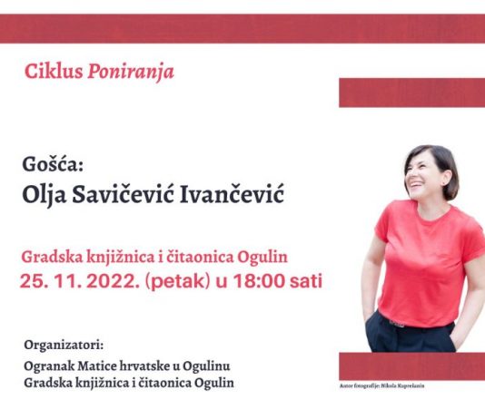S Oljom Savičević Ivančević Matica Ogulin nastavlja s ugošćivanjem poznatih književnika