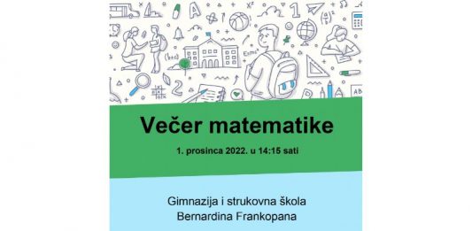 Večer matematike u Gimnaziji Bernardina Frankopana Ogulin