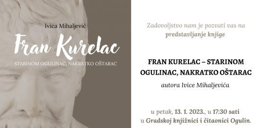 Fran Kurelac: starinom Ogulinac, nakratko Oštarac – predstavljanje knjige