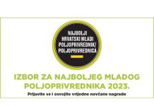 Prijavite se za najboljeg hrvatskog mladog poljoprivrednika/cu u 2023. godini