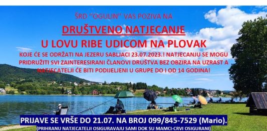 Društveno natjecanje za članove ŠRD Ogulin u lovu ribe udicom na plovak